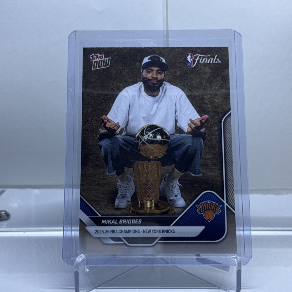 2025-26 Topps Now NBA Finals Mikal Bridges Sp Variation Knicks Champions C4-SP