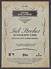 Chase Dollander 2026 Topps Chrome #IS-CHA Ink Strokes Auto SP Rockies