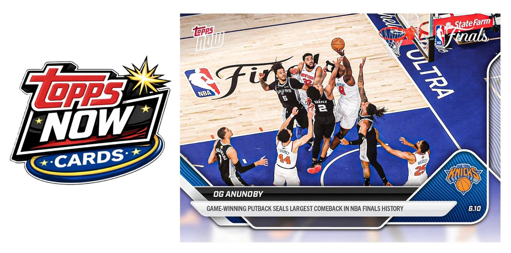 2025-26 NBA Topps Now #336 OG Anunoby New York Knicks NBA Finals – IN HAND