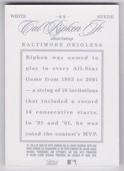 2006 Topps Sterling Cal Ripken, Jr. #89 White Suede Frame 01/50 Orioles