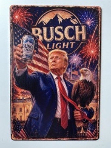 Busch Light Metal Sign Trump Eagle Patriotic Beer Bar Tavern Wall Plaque 12in