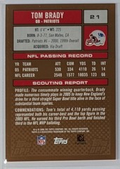 2006 Topps DPP Tom Brady #21 HOF New England Patriots