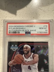 2024 Bowman Chrome U Kylan Boswell Black Wave Refractor RC Auto #78 PSA 10