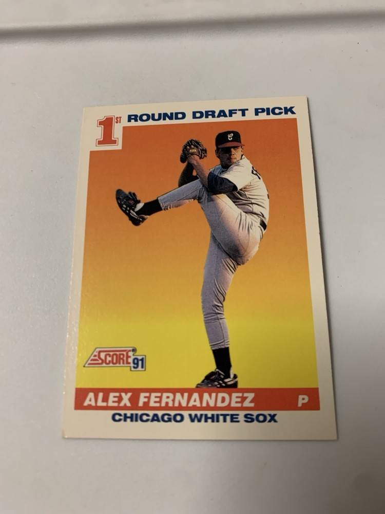 1991 Score 1st Round Draft Pick Alex Fernandez Chicago White Sox