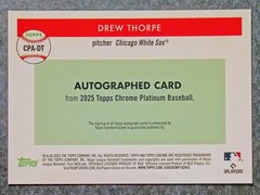 Drew Thorpe 2025 Topps Chrome Platinum #CPA-DT Chrome Platinum Autographs Auto