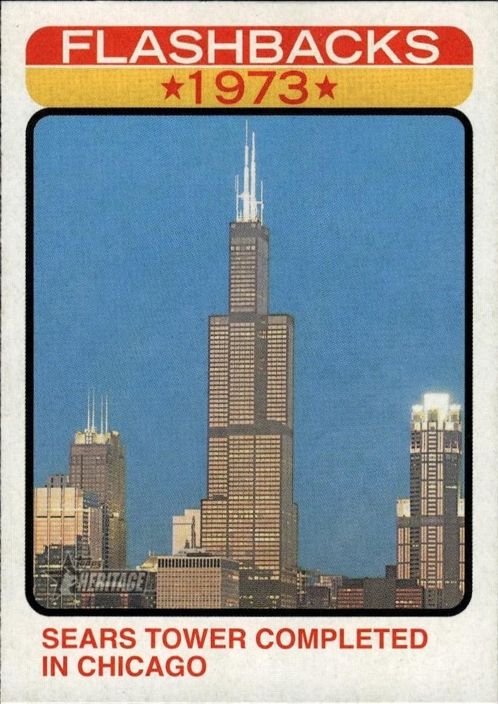 2022 Topps Heritage #NF-13 Sears Tower Completed in Chicago News Flashbacks