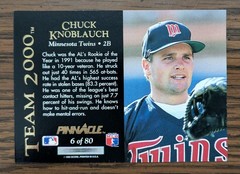1992 Pinnacle – Team 2000 Chuck Knoblauch #6 – Minnesota Twins – 1991 AL ROY🔥