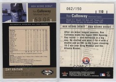 2003 Fleer Box Score Box Score Debut 1st Edition 62/150 Ron Calloway #110 0q3