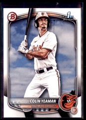 2025 Bowman Draft Paper Colin Yeaman Orioles BD-47 1st Bowman 5 card lot