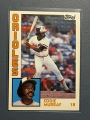 1984 Topps – Eddie Murray #240 Baltimore Orioles Hall Of Fame
