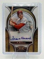2023 Topps Tier One – Prime Performers Autographs Frank Howard #PPA-FH /249 (AU)