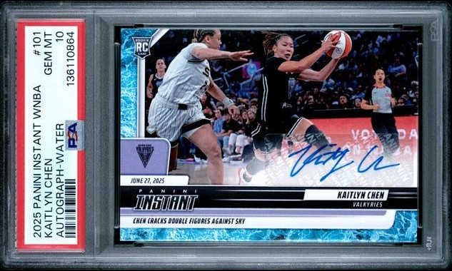 2025 KAITLYN CHEN PANINI INSTANT WNBA #101 AUTOGRAPH WATER PSA 10