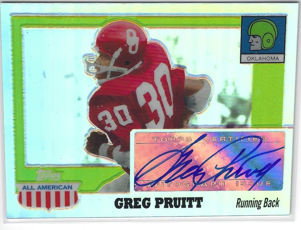 GREG PRUITT OU OKLAHOMA SOONERS TOPPS ALL AMERICAN REFRACTOR AUTO AUTOGRAPH CARD
