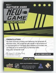 2024-25 Synergy New Game Signatures Matthew Knies #NGS-1 Auto Blue /15