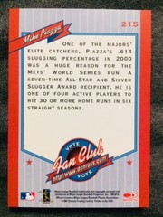 2001 Donruss #215 Mike Piazza Fan Club Short Print SP Card