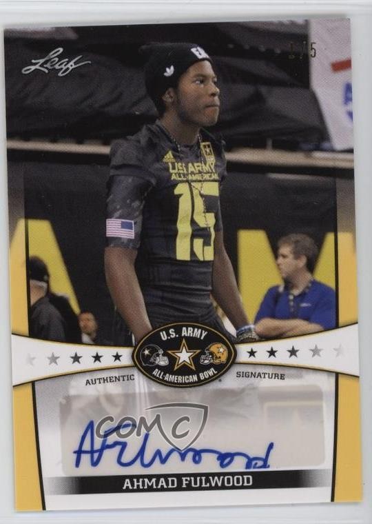 2013 Leaf US Army All-American Bowl Yellow /5 Ahmad Fulwood #BA-AF1 Auto 1u5y