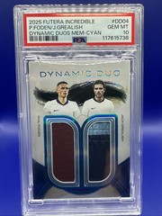 2025 Futera Incredible PHIL FODEN + JACK GREALISH Dynamic Duos Match Worn PSA 10