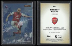 2026 Topps Merlin Mythical Art Arsenal THIERRY HENRY