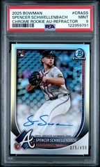 2025 Bowman Chrome #CRASS Spencer Schwellenbach RC Refractor Auto /499 PSA 9