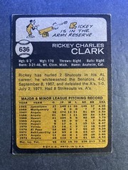1973 Topps Baseball Rickey Clark California Angels High Numbered Card #636
