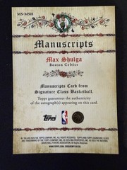 2025-26 Topps Signature Class Max Shulga Manuscripts Auto RC #MS-MSH Celtics