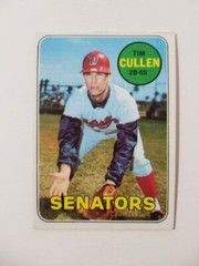 TIM CULLEN 1969 TOPPS BASEBALL CARD #586 WASHINGTON SENATORS