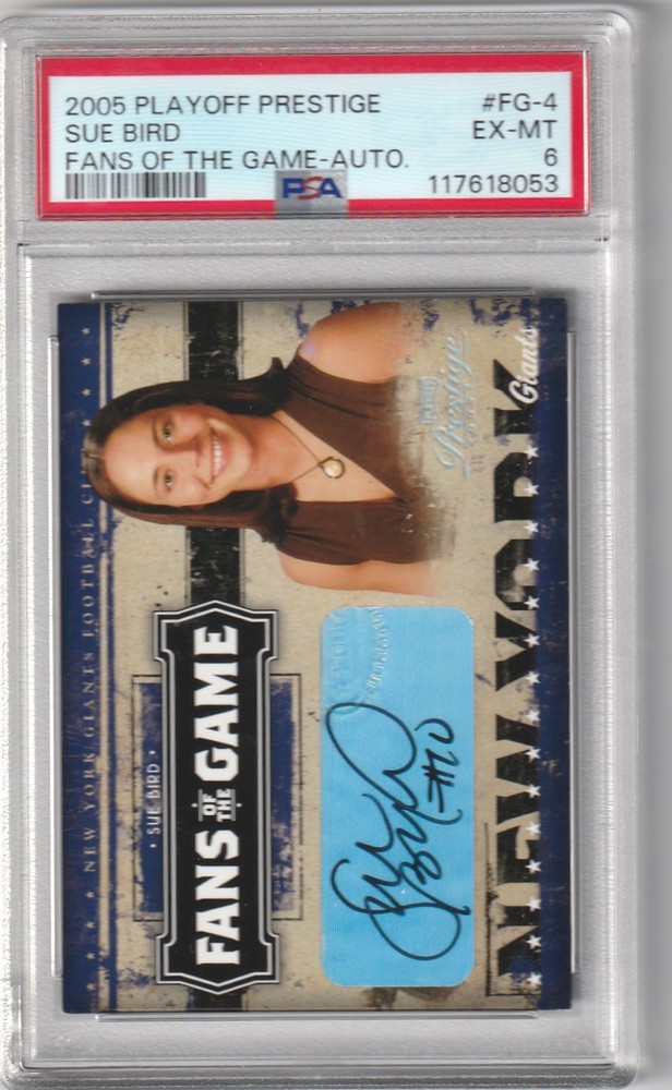 2005 PLAYOFF PRESTIGE FANS OF THE GAME AUTOGRAPH #FG-4 SUE BIRD – PSA EX-MT 6