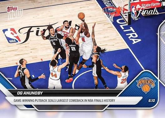 2025-26 Topps Now OG ANUNOBY NBA Finals #336 Knicks Game Winning Tip In
