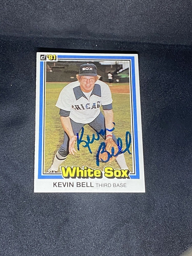Kevin Bell 1981 Donruss #39 Chicago White Sox Auto Autographed Signed MLB Card
