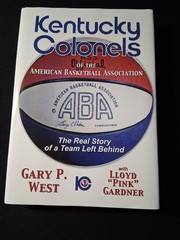 Kentucky Colonels of the American Basketball Association ABA Inscribed Gary West