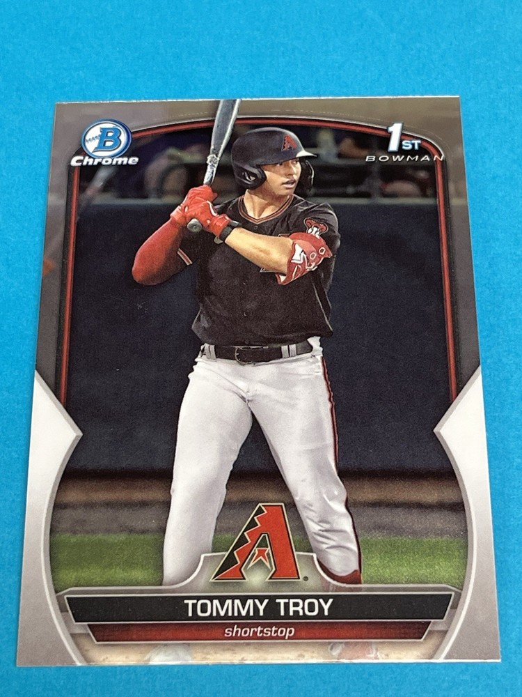 2023 Bowman Draft Tommy Troy 1st Chrome #BDC-103 Diamondbacks Qty Avail