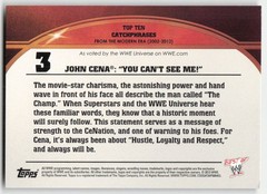 2013 Topps Best of WWE Top 10 Catchphrases John Cena You Can&rsquo;t See Me #3