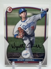 2023 Bowman Draft Wyatt Crowell 1st #BD-63 Los Angeles Dodgers SIGNED