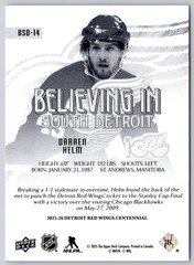 DARREN HELM 2025-26 RED WINGS CENTENNIAL BELIEVING IN SOUTH DETROIT #BSD14 90404