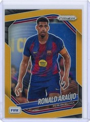 2025-26 Panini Prizm FIFA Ronald Araujo True Gold /10 #255