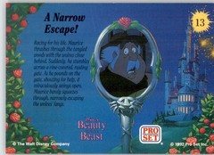 A Narrow Escape! – 1992 Pro Set Beauty and the Beast – #13 – Non_sport