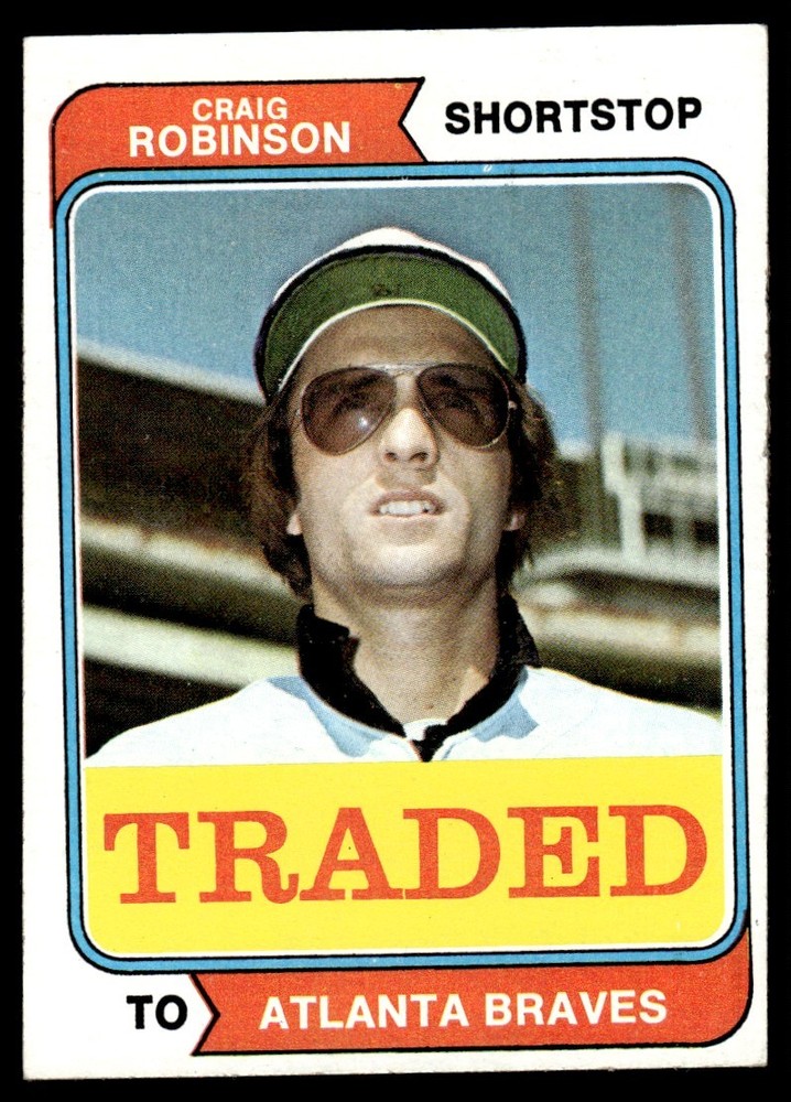 1974 Topps Traded Craig Robinson Atlanta Braves #23T