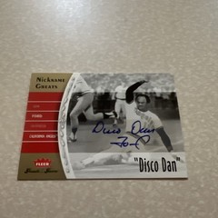 Fleer 2006 Greats of the Game Nickname Greats Dan Ford “Disco Dan” Autograph