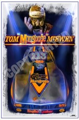 TOM « THE MONGOOSE » MCEWEN DRAG RACING ART PRINT 12X18 INCHES « FOREVER 713 »