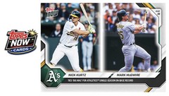 2026 Topps Now MLB #247 Nick Kurtz Mark McGwire Athletics – IN HAND