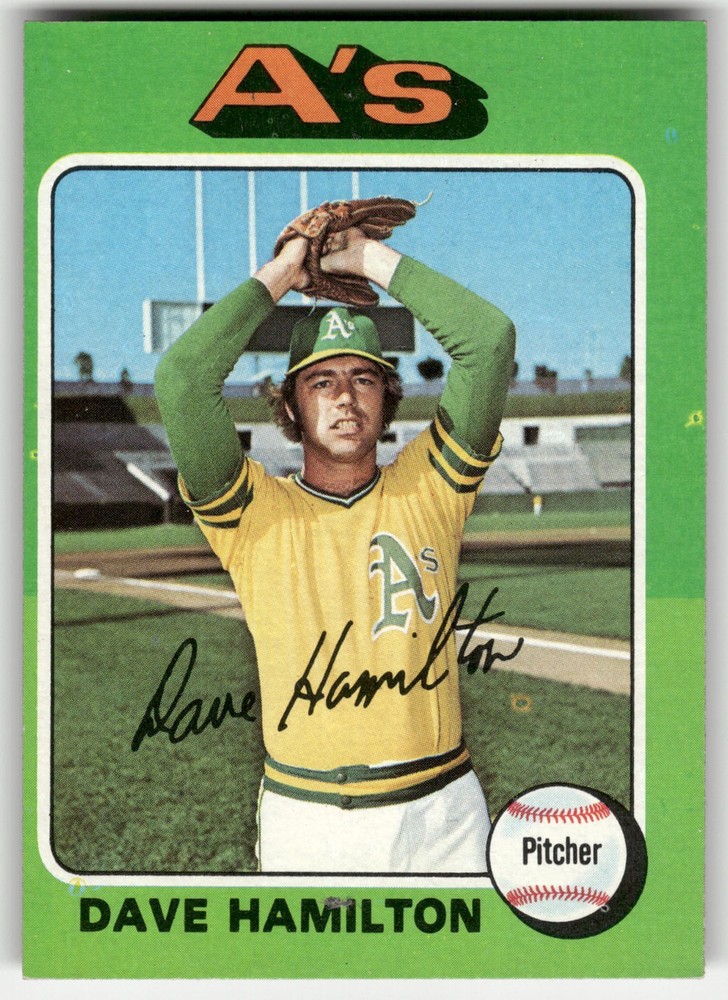 1975 Topps Dave Hamilton #428 Oakland Athletics