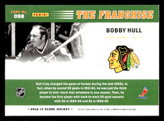 12 13 PANINI SCORE THE FRANCHISE BOBBY HULL #6 BLACKHAWKS