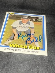 Kevin Bell 1981 Donruss #39 Chicago White Sox Auto Autographed Signed MLB Card