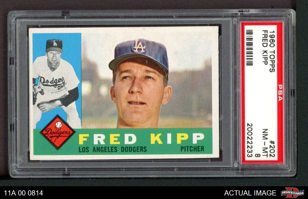 1960 Topps #202 Fred Kipp Dodgers PSA 8 – NM/MT