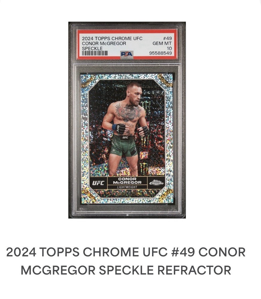 2024 Tops Chrome UFC Conor McGregor Speckle Psa10