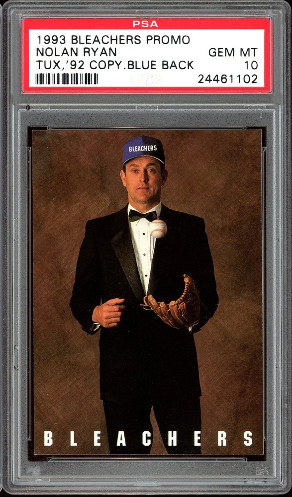 1993 Bleachers Promo Baseball Nolan Ryan Tux &rsquo;92 Copy Blue Back PSA 10