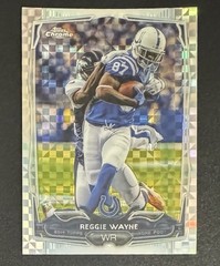 Reggie Wayne 2014 Topps Chrome Xfractor #14 – Indianapolis Colts