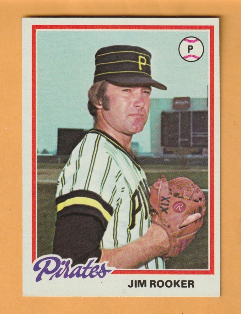 Jim Rooker Pittsburgh Pirates 1978 Topps #308 Greenwood Village Colorado