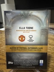ELLA TOONE Auto Refractor #/299 Queens Of Football 2025-26 Topps Chrome UEFA