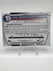 2025 Bowman Draft #CPA-CO Cade Obermueller 1st Chrome Refractor Auto /499